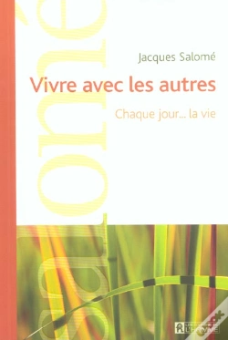 Capa do artigo Vivre Avec Les Autres ; Chaque Jour... La Vie