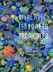 Capa do artigo Vivre Avec Les Forêts Tropicales