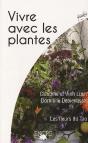 Vivre Avec Les Plantes (Biographie) - Preview