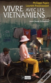 Vivre Avec Les Vietnamiens