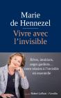 Vivre Avec L'Invisible - Preview