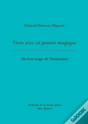 Capa do artigo Vivre Avec Sa Pensée Magique ; Du Bon Usage De L