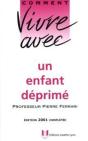 Vivre Avec Un Enfant Déprimé - Preview