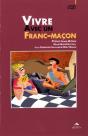 Vivre Avec Un Franc-Maçon - Preview