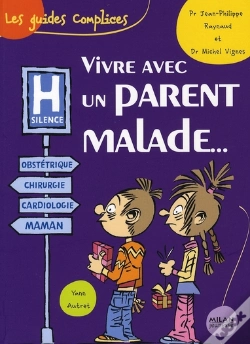 Capa do artigo Vivre Avec Un Parent Malade...