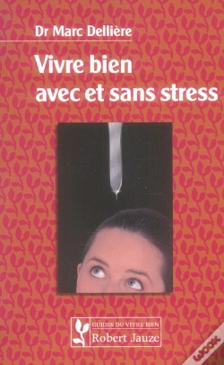 Capa do artigo Vivre Bien Avec Et Sans Stress