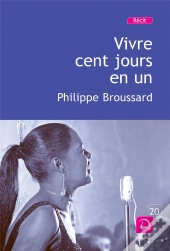 Vivre Cent Jours En Un