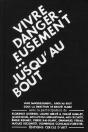 Vivre Dangereusement... Jusqu'Au Bout - Preview