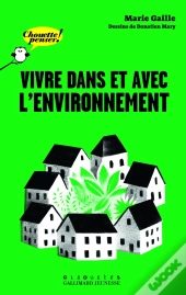 Vivre Dans Et Avec L'Environnement