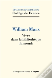 Vivre Dans La Bibliothèque Du Monde