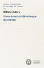 Vivre Dans La Bibliothèque Du Monde - Preview