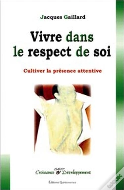 Capa do artigo Vivre Dans Le Respect De Soi