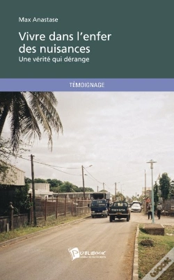 Capa do artigo Vivre Dans L'Enfer Des Nuisances