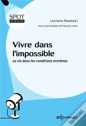 Vivre dans l'impossible
