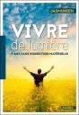 Vivre De Lumière - Preview
