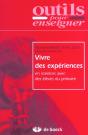 Vivre Des Experiences En Sciences Avec Des Eleves Du Primaire - Preview