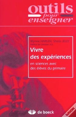 Capa do artigo Vivre Des Experiences En Sciences Avec Des Eleves Du Primaire