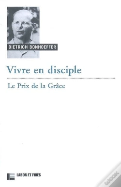 Capa do artigo Vivre En Disciple ; Le Prix De La Grâce