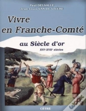 Capa do artigo Vivre En Franche-Comté Au Siècle D