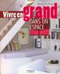 Vivre En Grand Dans Un Espace Trop Petit - Preview
