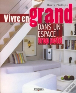 Capa do artigo Vivre En Grand Dans Un Espace Trop Petit