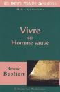 Vivre En Homme Sauvé - Preview