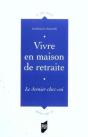 Vivre En Maison De Retraite - Preview
