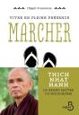 Vivre En Pleine Conscience ; Marcher - Preview