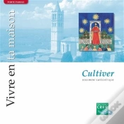 Capa do artigo Vivre En Ta Maison - Cultiver