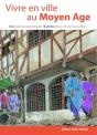 Vivre En Ville Au Moyen-Âge - Preview