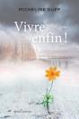 Vivre Enfin! - Preview
