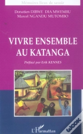 Vivre Ensemble Au Katanga