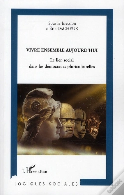 Capa do artigo Vivre Ensemble Aujoud'Hui ; Le Lien Social Dans Les Démocraties Pluriculturelles