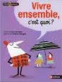 Vivre Ensemble C'Est Quoi ? - Preview