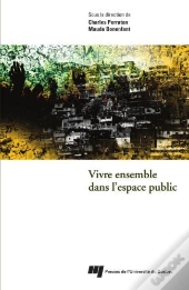 Vivre Ensemble Dans L'Espace Public