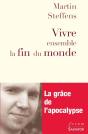 Vivre Ensemble La Fin Du Monde - Preview