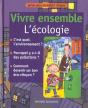 Vivre Ensemble L'Ecologie - Preview