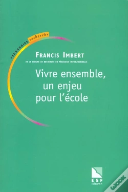 Capa do artigo Vivre Ensemble ; Un Enjeu Pour L'Ecole