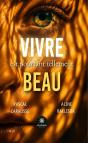 Vivre Est Pourtant Tellement Beau - Preview