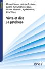 Vivre Et Dire Sa Psychose - Preview