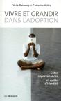 Vivre Et Grandir Dans L'Adoption - Preview