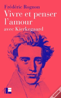 Capa do artigo Vivre Et Penser L'Amour : Avec Kierkegaard