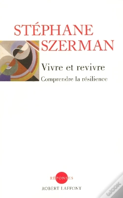 Capa do artigo Vivre Et Revivre ; Comprendre La Resilience