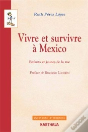 Capa do artigo Vivre Et Survivre À Mexico. Enfants Et Jeunes De La Rue