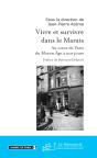 Vivre Et Survivre Dans Le Marais - Preview