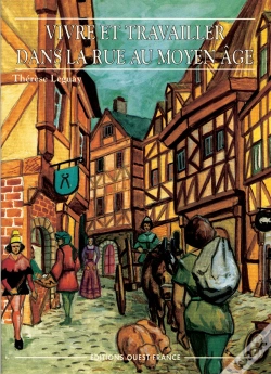Capa do artigo Vivre Et Travailler Dans La Rue Au Moyen Âge