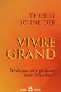 Vivre Grand - Preview