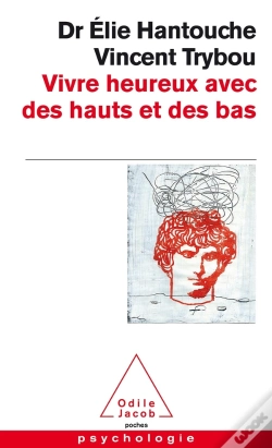 Capa do artigo Vivre Heureux Avec Des Hauts Et Des Bas