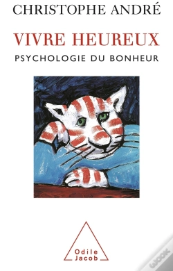 Capa do artigo Vivre Heureux ; Psychologie Du Bonheur