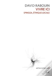 Capa do artigo Vivre Ici ; Spinoza, Éthique Locale